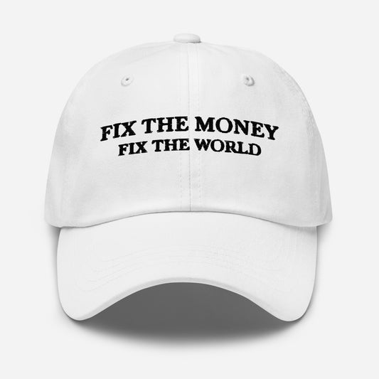 Fix the World Dad hat