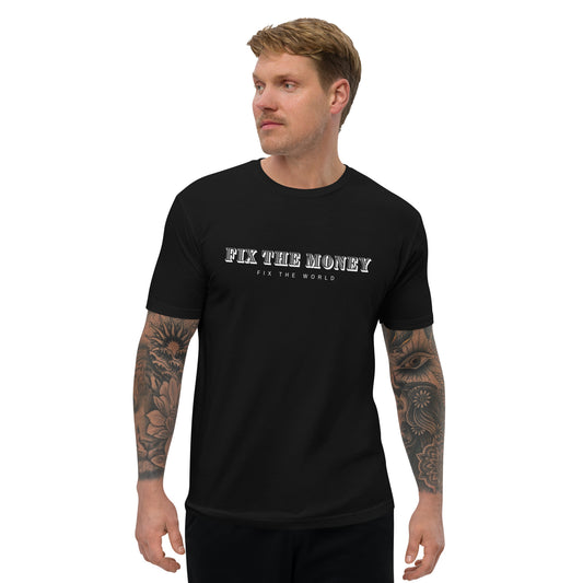 Fix The World Fitted T-shirt