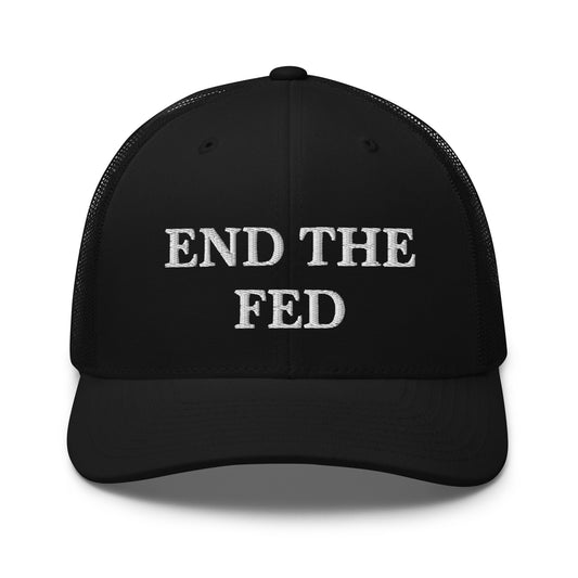 End the Fed Trucker Cap