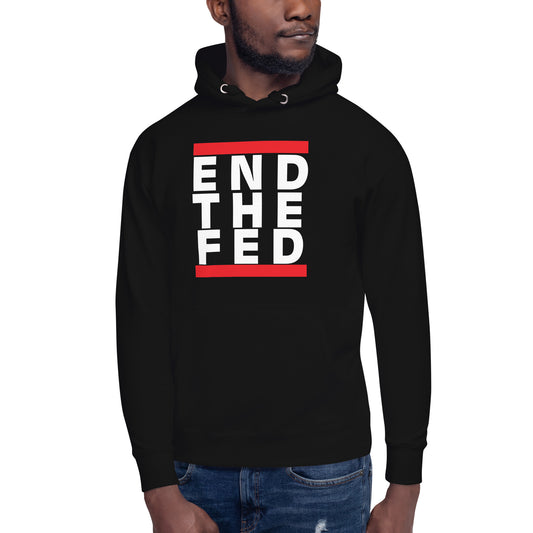 End the Fed Hoodie